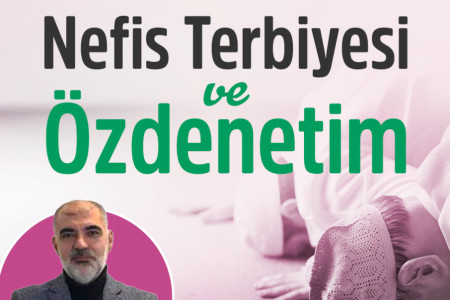 Nefis Terbiyesi ve Özdenetim